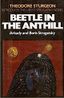 Beetle in the Anthill
