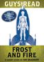 Frost and Fire